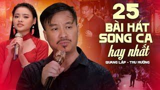 25 Bài Hát Song Ca Hay Nhất Của Hai Thầy Trò Quang Lập Thu Hường | Nhạc Vàng Song Ca Đặc Biệt Hay