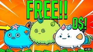 CLAIM YOUR FREE AXIE | HOW TO GET FREE AXIE | THREE AXIES FOR FREE | 0$
