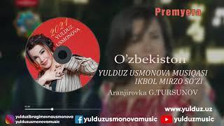 Yulduz Usmonova-O’zbekiston(Premyera)Audio