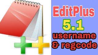 EditPlus 5.1 Serial Key [ Working 100% ] - Editplus Username and Reg Code