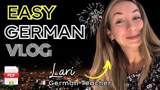 Easy German Learning Vlog for Beginners | Tschüss 2024 (Comprehensible Input)