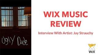 Selling Music on Wix - Wix Music App Review and Interview with Jay Strauchy