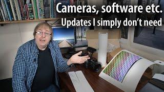 Software, cameras, printers - more photography related updates I probably don't need