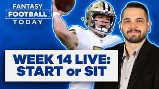 WEEK 14 START/SIT LIVE STREAM: ASK FANTASY FOOTBALL QUESTIONS