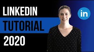 How to use LinkedIn in 2020 (LinkedIn tutorial)