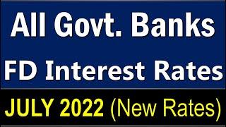 All Govt Banks FD interest rates 2022 | Best Bank for Fixed Deposit in July 2022 | Banking Baba