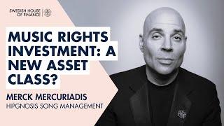 Music Rights: A New Asset Class? With Merck Mercuriadis