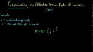 How to Calculate the Effective Annual Rate of Interest (EAR)