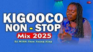 BEST KIKUYU KIGOOCO NON-STOP MIX  2025 BEST KIKUYU GOSPEL MIX | PHYLLIS MBUTHIA,SHIRU GP | DJ MYSH