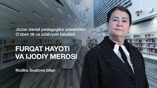 O'zbek tili va adabiyoti fakulteti Nodira Soatova.Mavzu: Furqat hayoti va ijodiy merosi.