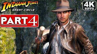 INDIANA JONES AND THE GREAT CIRCLE Gameplay Walkthrough Part 4 [4K 60FPS] No Commentary (FULL GAME)