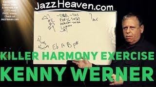 KILLER *Jazz Harmony Lesson* Effortless Mastery Kenny Werner Random Harmony Exercise JAZZHEAVEN.COM