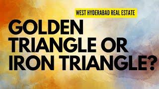 Golden triangle growth prospects in west Hyderabad | Velimala | Kollur | West Hyderabad