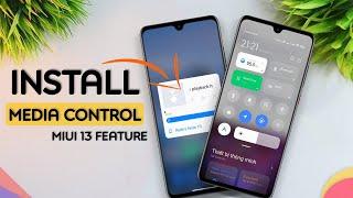 Install MIUI 12.5 Enhanced Edition Control Center in Any Xiaomi Redmi and POCO Device 