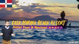 Casa Marina Beach Resort, Sosua | TOUR & REVIEW