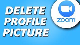 How to Delete Your Profile Picture on Zoom!