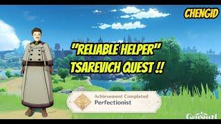 Perfectionist Achievement - Reliable Helper Tsarevich Quest - Genshin Impact