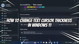 How to Change Text Cursor Thickness in Windows 11