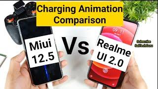 Miui 12.5 vs realme ui 2.0 charging animation comparison indepth review which is best