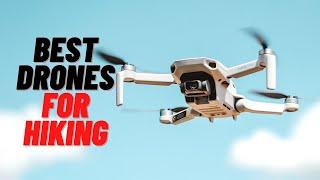 Top 5 Best Drones for Hiking || Affordable Drone