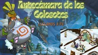 Antecámara de los Golosotes - Fin de F2, pero para continuar avanzando falta mejorar [DOFUS Touch]