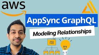 Modeling Relationships in GraphQL | AppSync | Amplify | AWS  | Angular
