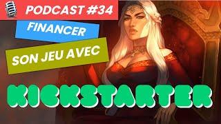 Podcast #33 : Financer son jeu vidéo avec Kickstarter (Interview de Ayael)