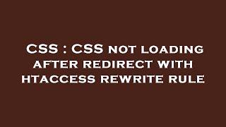 CSS : CSS not loading after redirect with htaccess rewrite rule