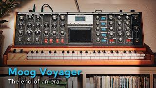 The End of an Era | Moog Voyager