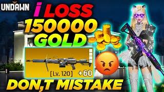 UNDAWN- i Loss 150 Lakh Gold Heavy Gold Weapon LvL 120-Garena undawn ( SH95 Gun Sheild )