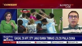 Gagal Di AFF 2024, STY Janji Bawa TimNas Lolos Piala Dunia 2026. Lalu Apa Kata Pengamat Bola ?