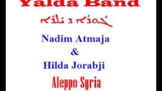 Rhamli (O Habibo) - Yalda Band Aleppo فرقة يلدا حلب