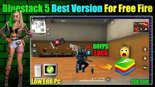 Bluestacks 5 Lite for Low End Pc - 2GB Ram No Graphic Card | Bluestacks Best Version for Free Fire