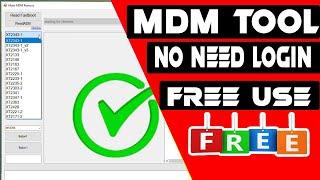 MDM Tool No Need Login ID Password Free Download