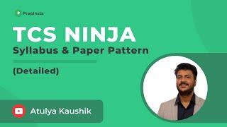 TCS Ninja Syllabus and Paper Pattern 2022 (Detailed Analysis)