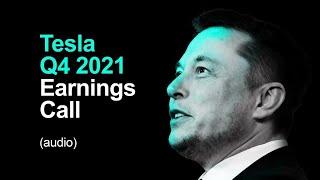  Tesla Q4 & FY 2021 Earnings Call (audio) LIVE!!