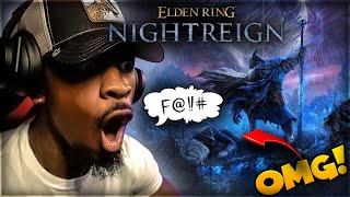 ELDEN RING NIGHTREIGN TRAILER! [REACTION] (I WENT CRAZY)