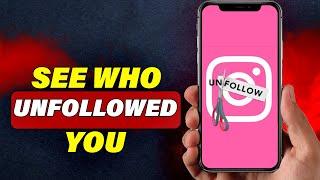 How To See Who Unfollowed You On Instagram Without App (Quick & Easy)