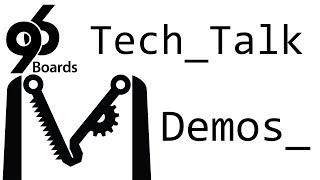 MRAA Example and Demos | 96Boards Tech Talk Episode #5