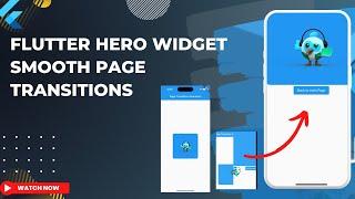 Flutter Hero Widget: Smooth Page Transitions