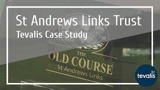 St Andrews Links Case Study | Tevalis