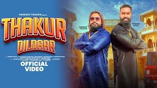 Thakur Dildaar | Pardeep Thakur | Thakur Nitin | Ankit Pabla | Jaiveer Thakur | Haryanvi Song 2024