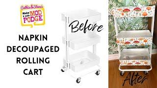 How to Napkin Decoupage a Rolling Cart