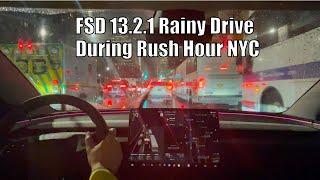 The Hardest Test For Tesla FSD 13.2.1 - A Rainy Night In NYC!