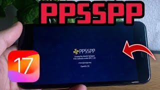 PPSSPP Emulator iOS 17 - PSP Emulator for iPhone/iPad iOS 17 Tutorial