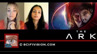 SciFi Vision Exclusive - Christina Wolfe & Shalini Peiris - The Ark - 1/27/23