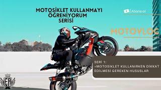 Motosiklet Kullanmayı Öğreniyorum Seri 1. Sıfırdan motosiklet sürmeyi öğrenmek