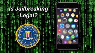 Is Jailbreaking Illegal? What Is Jailbreaking?