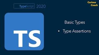 TypeScript Basic Types | Types assertions