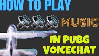 HOW TO PLAY/STREAM MUSIC ON VOICECHAT IN PUBG MOBILE || HOW PLAY MUSIC IN ONLINE CLASSES